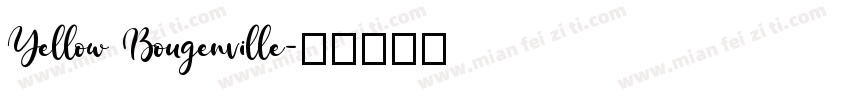 Yellow Bougenville字体转换